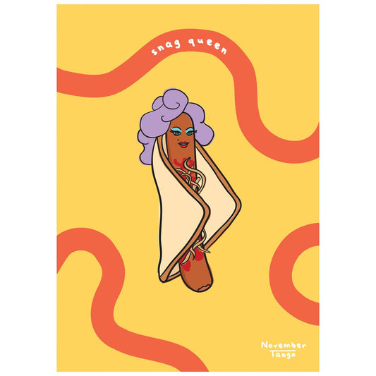 Snag Queen Print