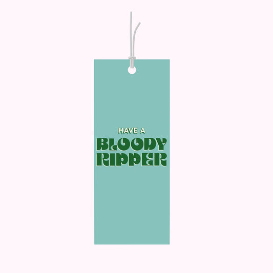 Have a Bloody Ripper Gift Tag