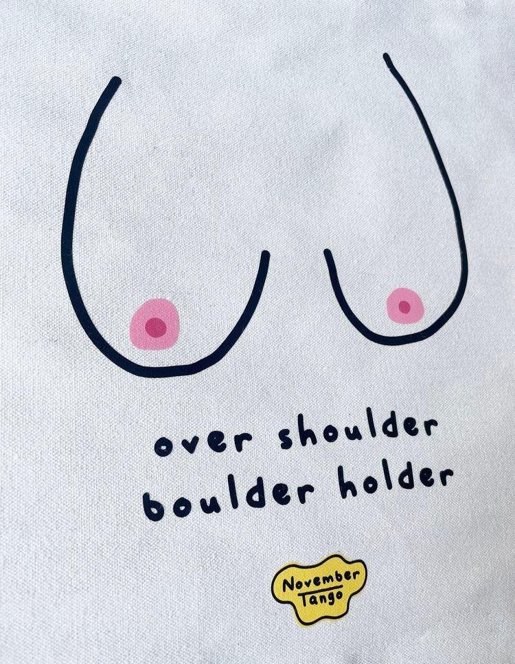 Over Shoulder Boulder Holder Tote Bag